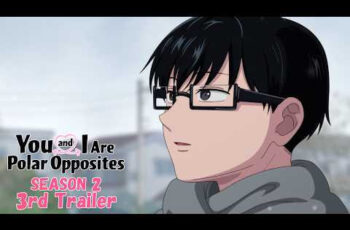 Anime Polar Opposites Tuntaskan Musim Kedua